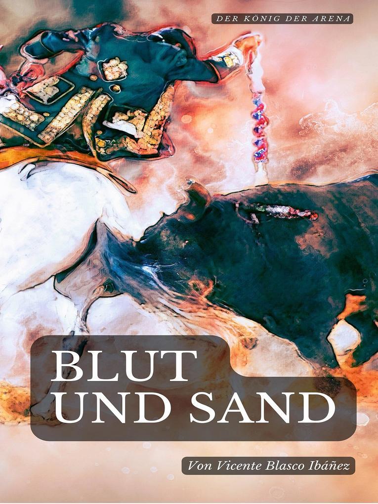 Blut und Sand