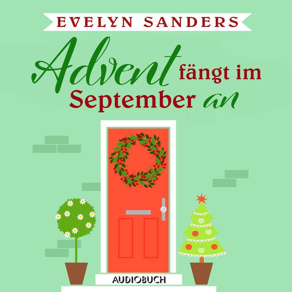 Advent fängt im September an