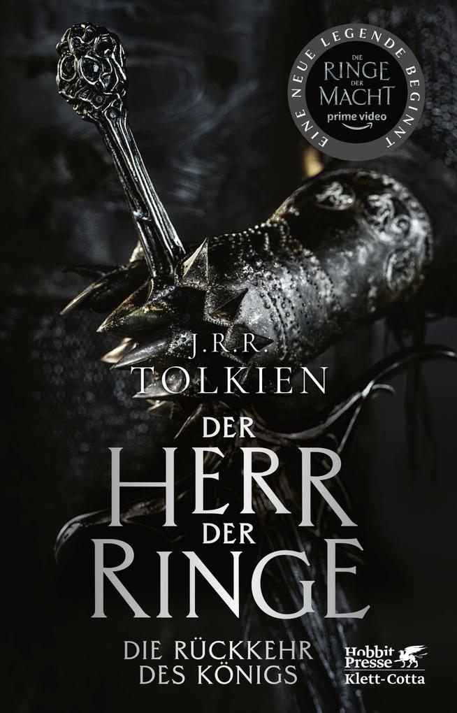 Der Herr der Ringe. Bd. 3 - Die Rückkehr des Königs