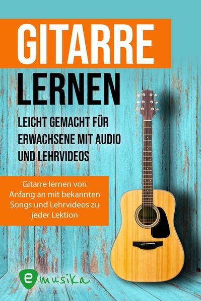 Gitarre lernen für Erwachsene