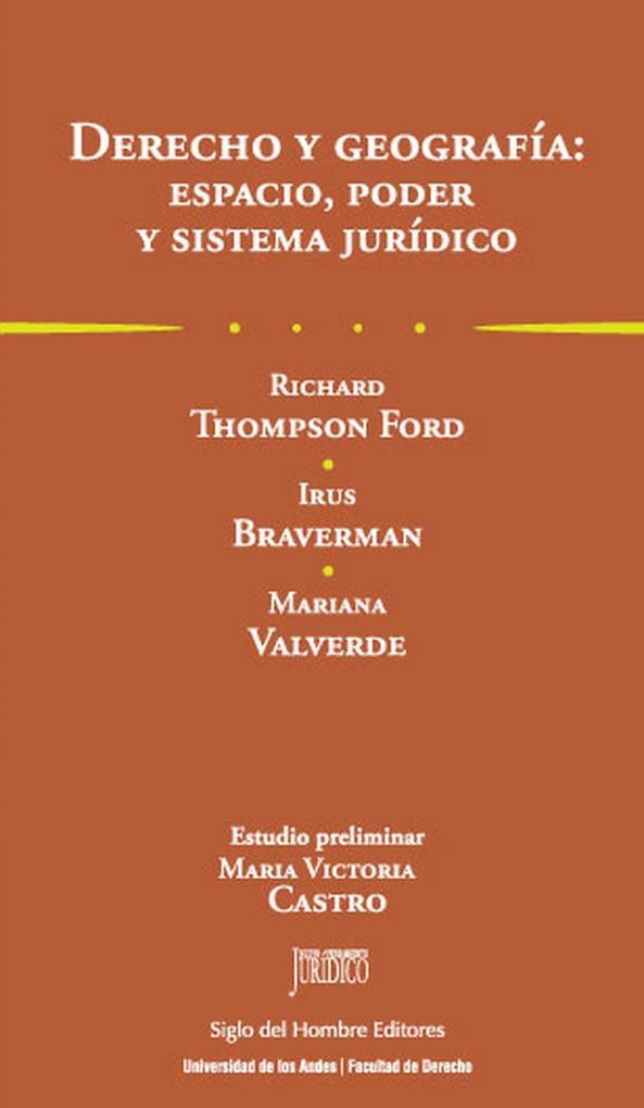 Derecho y geografía: Espacio, poder y sistema jurídico