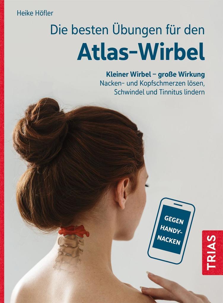 Die besten Übungen für den Atlas-Wirbel