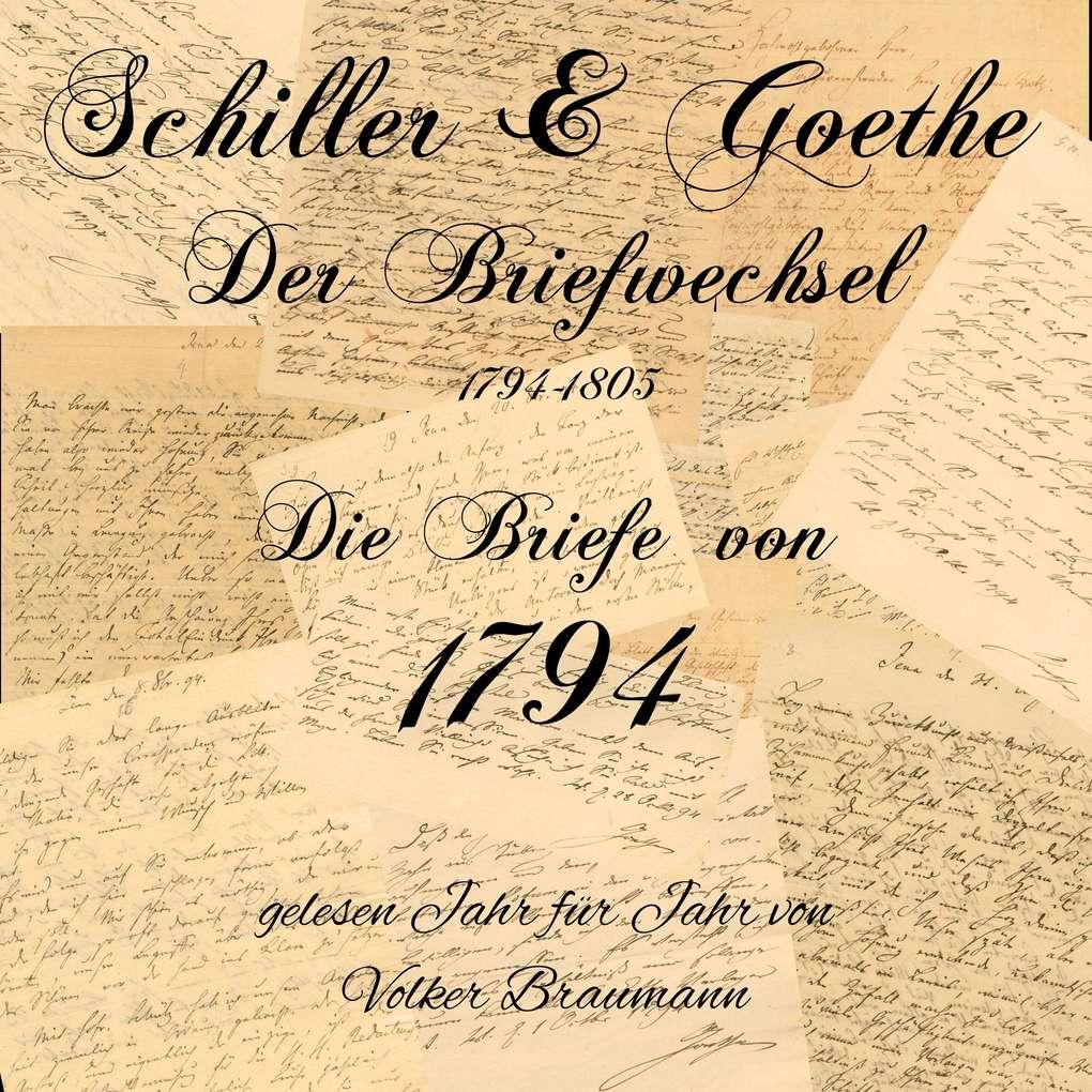 Schiller & Goethe ' Der Briefwechsel 1794-1805