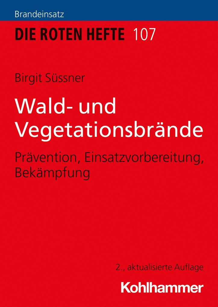 Wald- und Vegetationsbrände