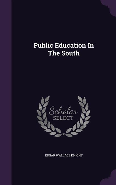 Public Education In The South