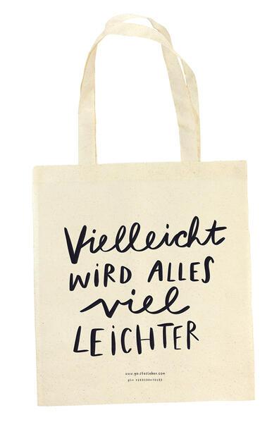 Baumwolltasche "Vielleicht wird alles viel leichter"