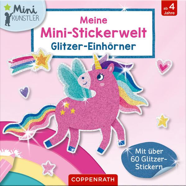 Meine Mini-Stickerwelt - Glitzer-Einhörner