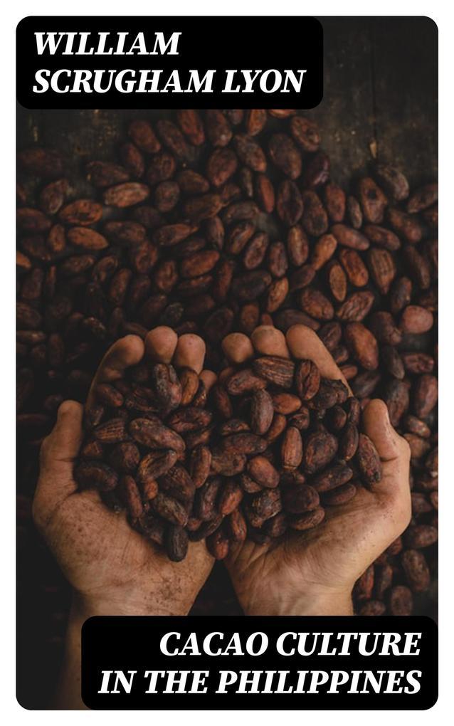 Cacao Culture in the Philippines