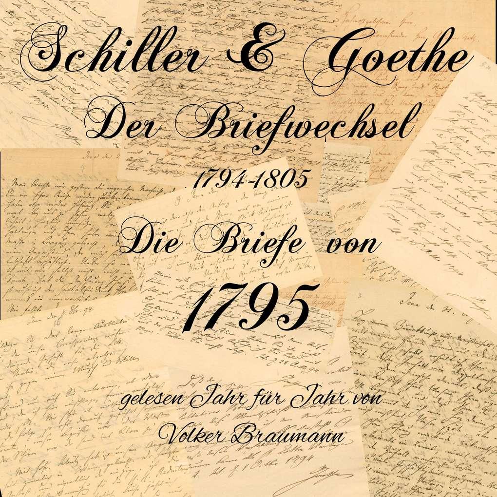 Schiller & Goethe ' Der Briefwechsel 1794-1805