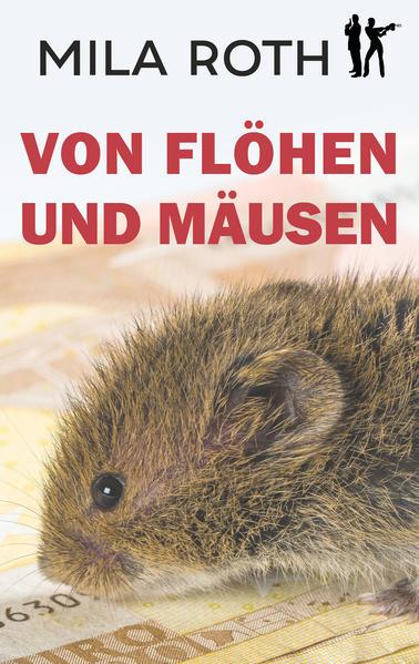 Von Flöhen und Mäusen