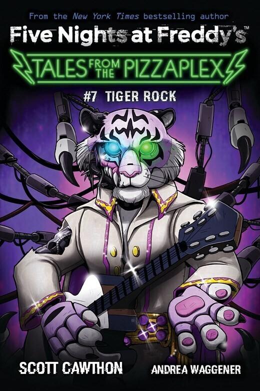 Five Nights at Freddy's: Tales from the Pizzaplex 07: Tiger Rock