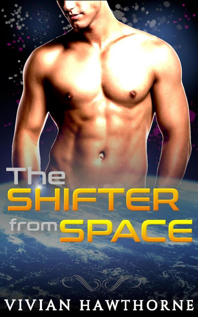 The Shifter from Space (Warriors of Elyria, #1)