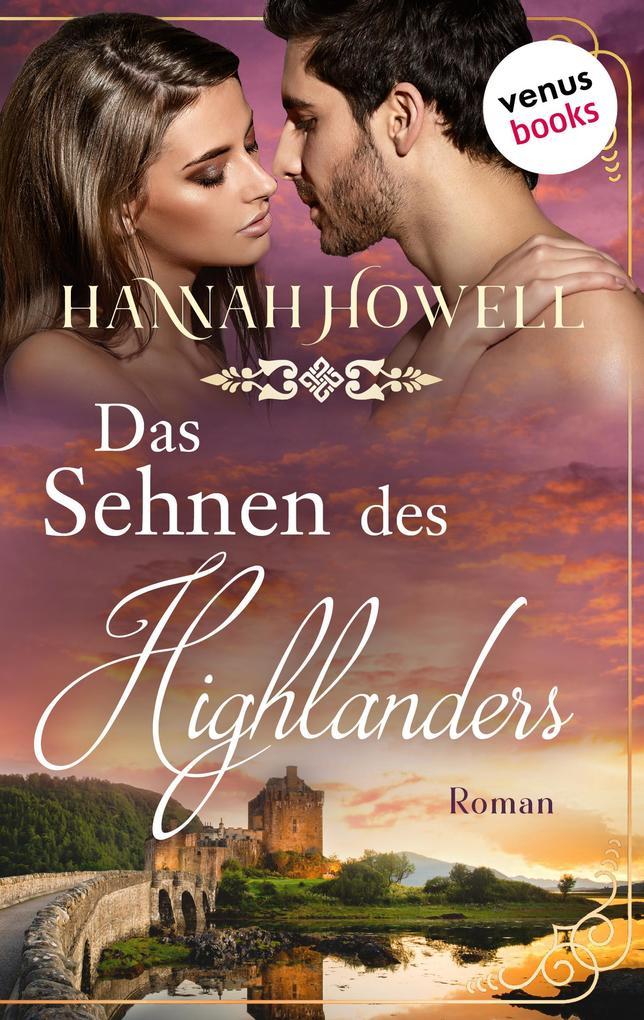 Das Sehnen des Highlanders