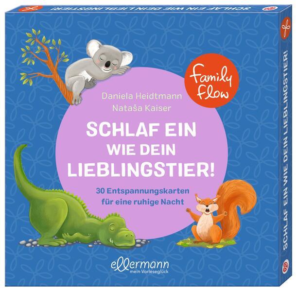 FamilyFlow. Schlaf ein wie dein Lieblingstier