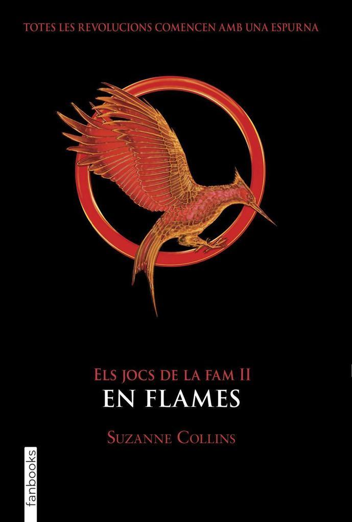 Els Jocs de la Fam II : en flames