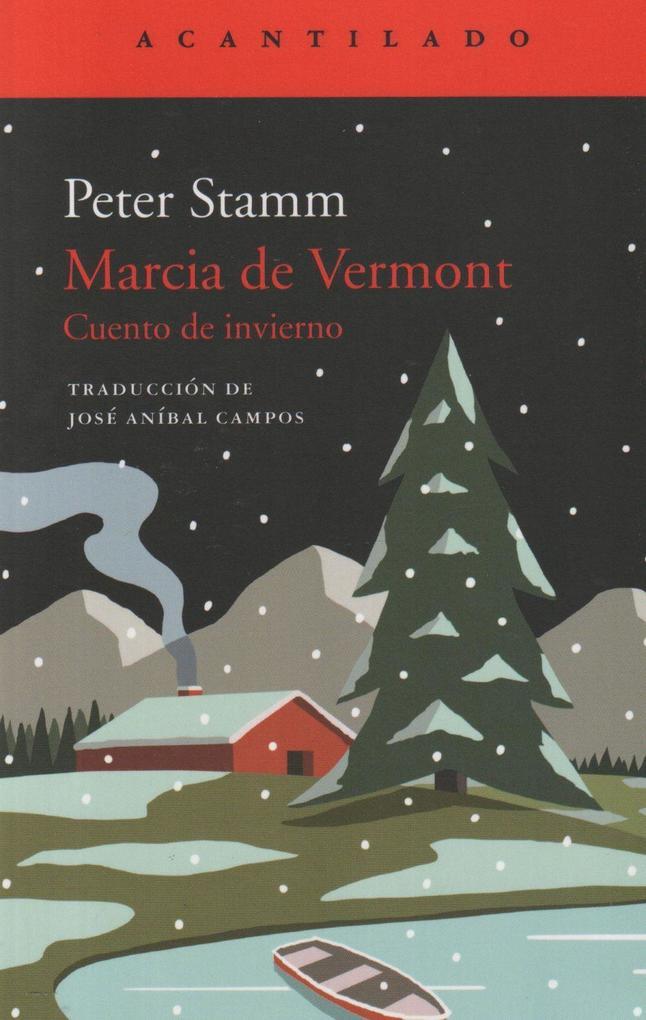 Marcia de Vermont : cuento de invierno