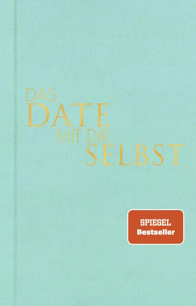 Das Date mit dir selbst