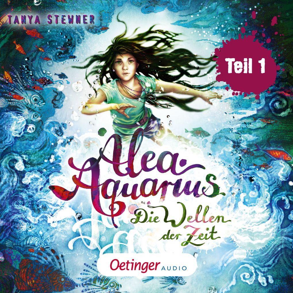 Alea Aquarius 8 Teil 1. Die Wellen der Zeit