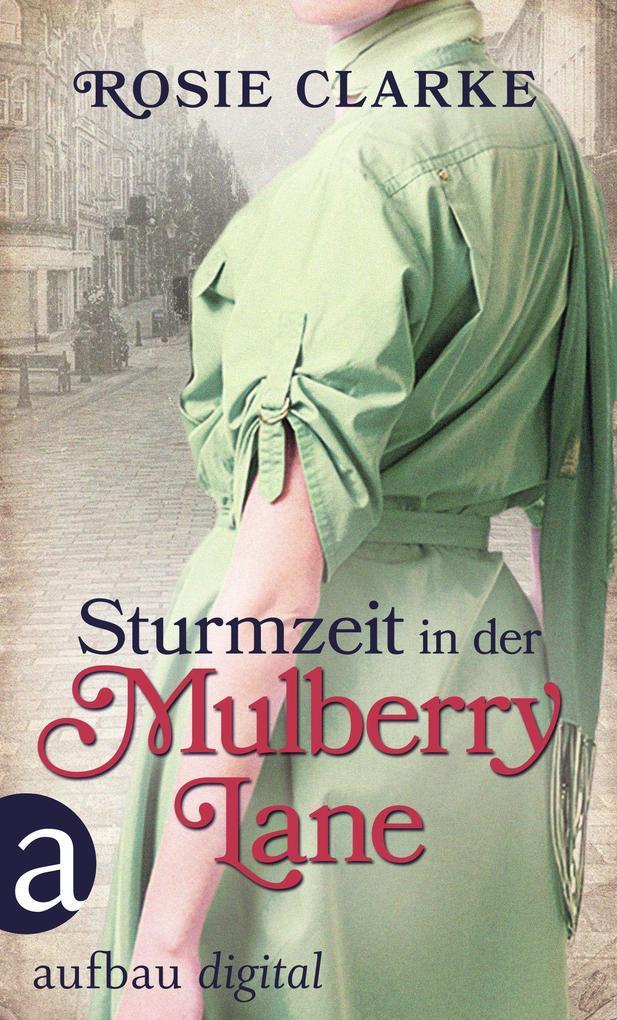 Sturmzeit in der Mulberry Lane