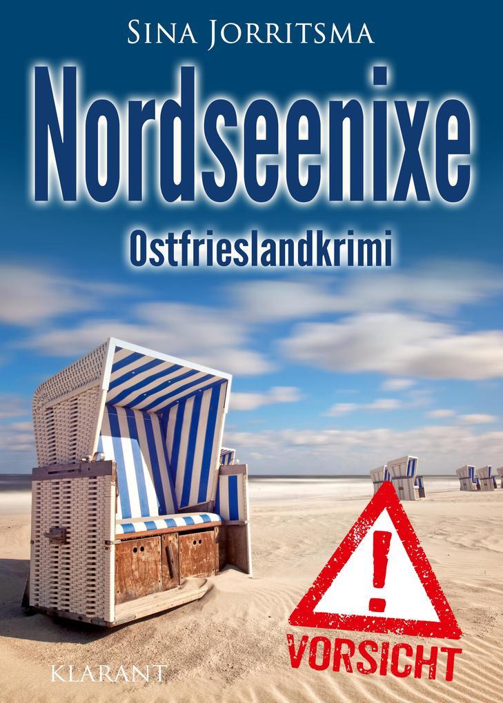 Nordseenixe. Ostfrieslandkrimi