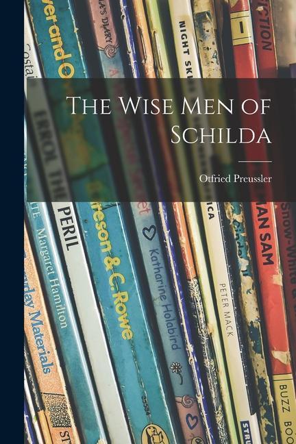 The Wise Men of Schilda