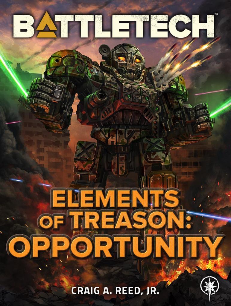 BattleTech: Elements of Treason: Opportunity