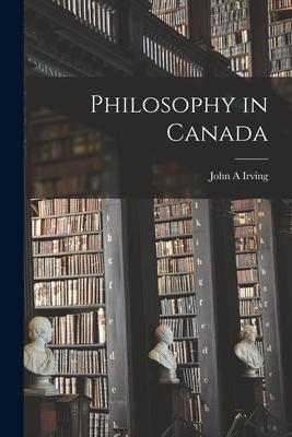 Philosophy in Canada