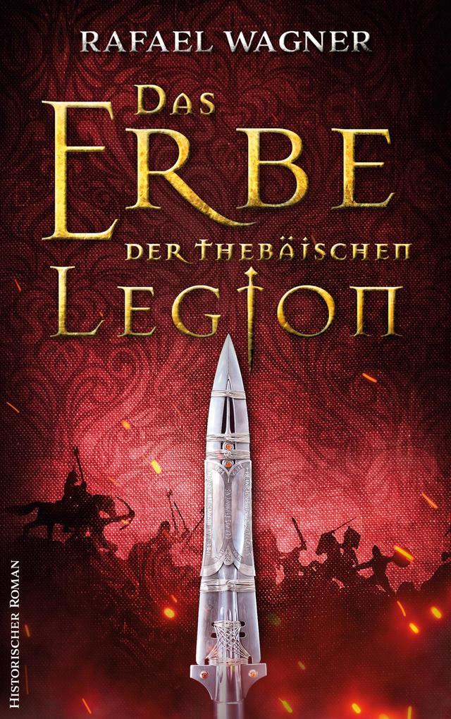 Das Erbe der thebäischen Legion