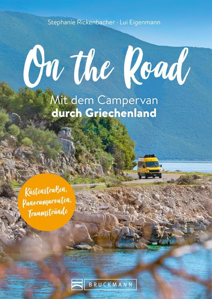 On the Road Mit dem Campervan durch Griechenland