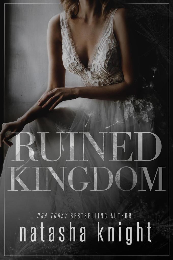 Ruined Kingdom (Ruined Kingdom Duet, #1)