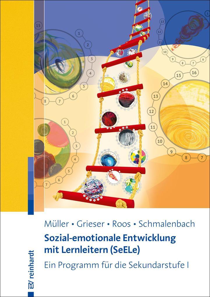 Sozial-emotionale Entwicklung mit Lernleitern (SeELe)