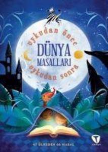 Dünya Masallari - Uykudan Önce Uykudan Sonra