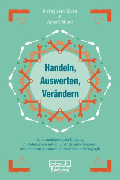 Handeln, Auswerten, Verändern