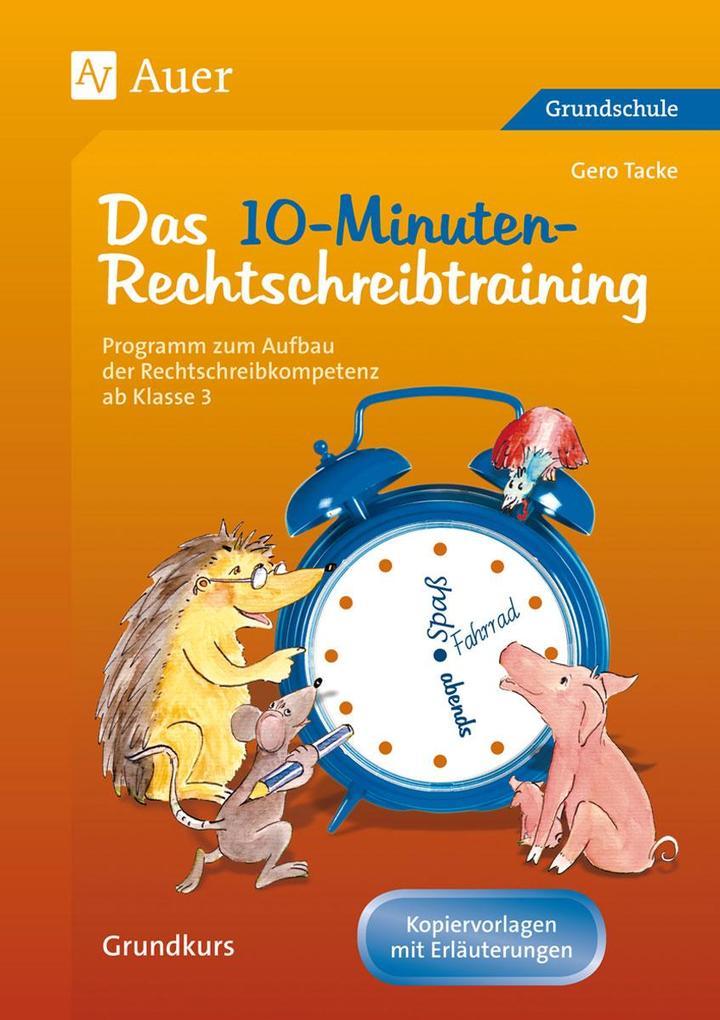 Das 10-Minuten-Rechtschreibtraining