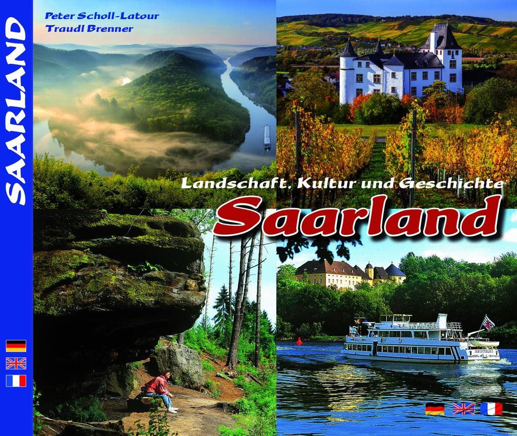 SAARLAND - Landschaft, Kultur und Geschichte