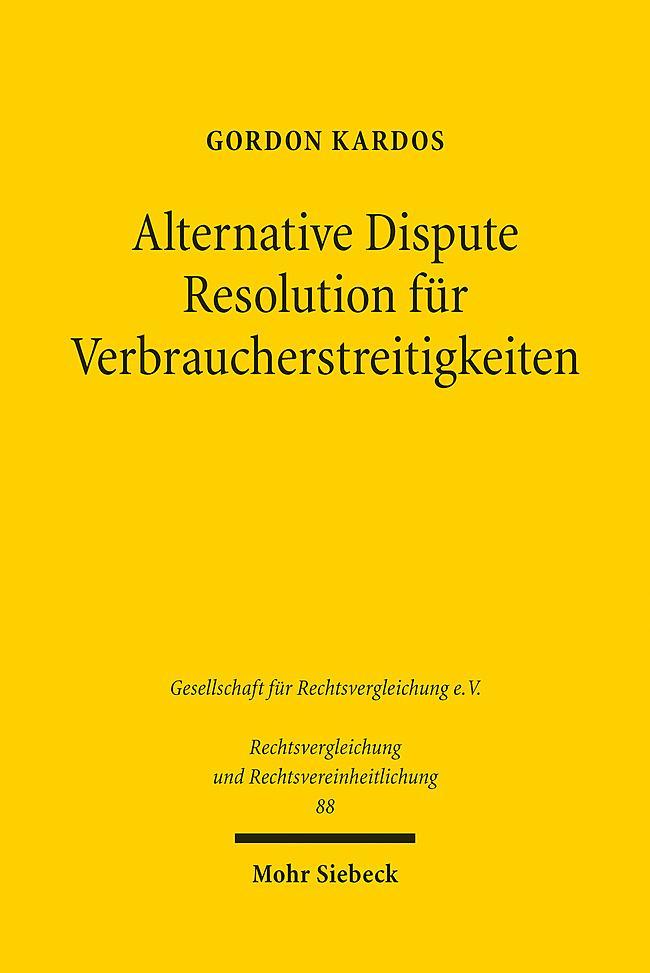 Alternative Dispute Resolution für Verbraucherstreitigkeiten