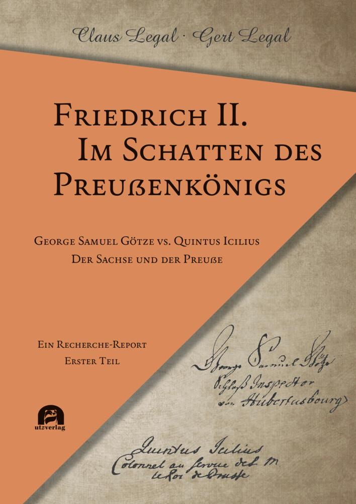 Friedrich II. - Im Schatten des Preußenkönigs