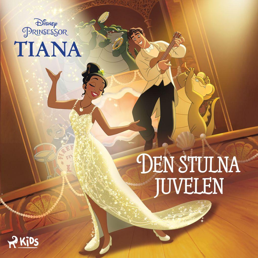 Tiana - Den stulna juvelen