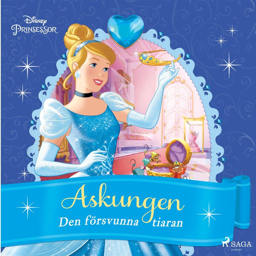 Askungen - Den försvunna tiaran