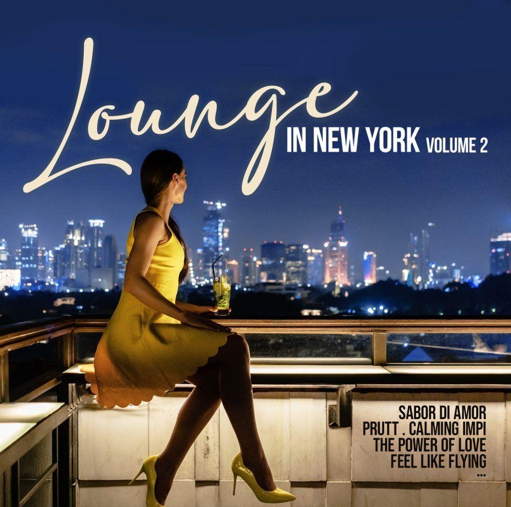 Lounge In New York Vol.2