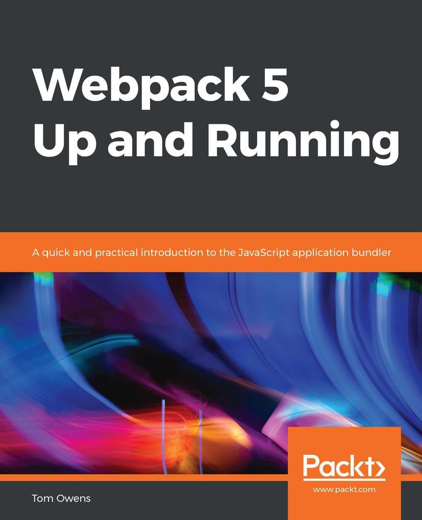 Webpack 5 Up and Running