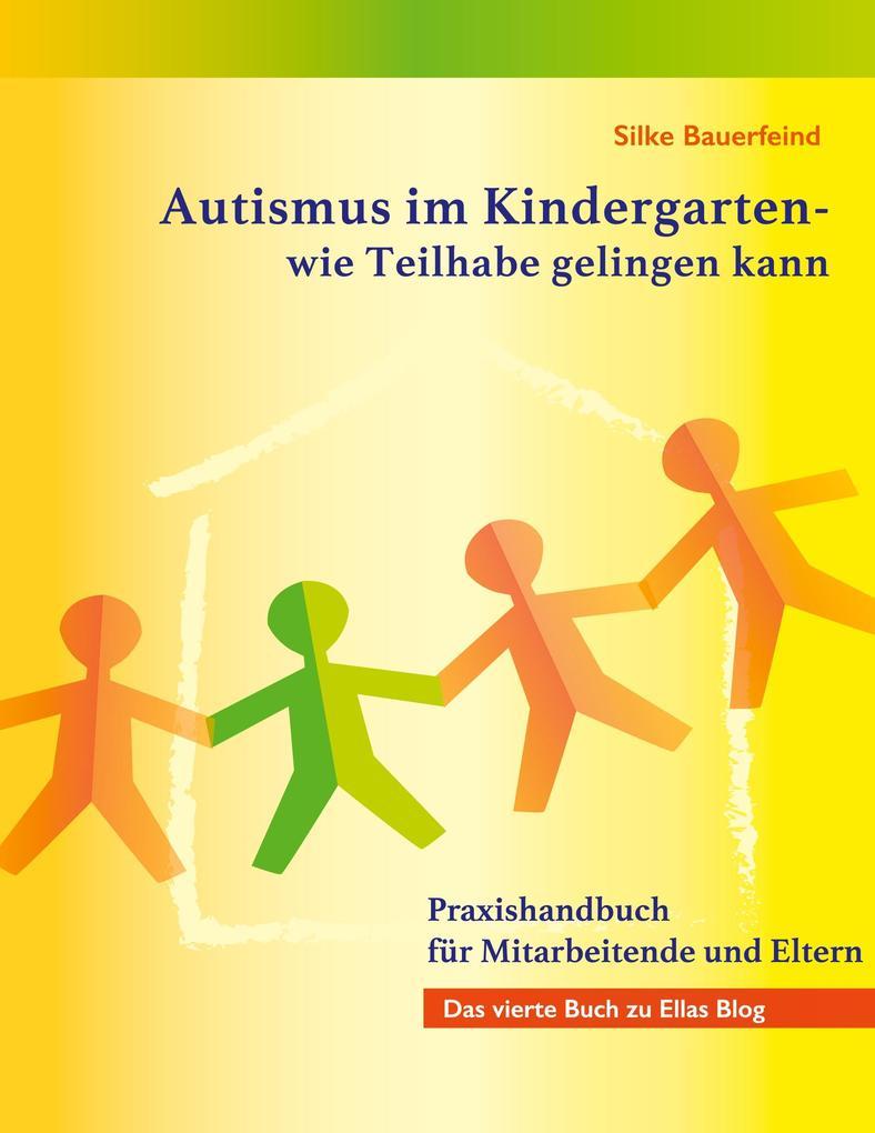 Autismus im Kindergarten - wie Teilhabe gelingen kann