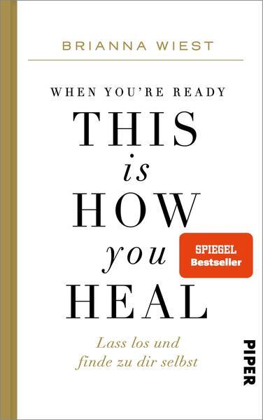 5. Brianna Wiest: When You're Ready, This Is How You Heal