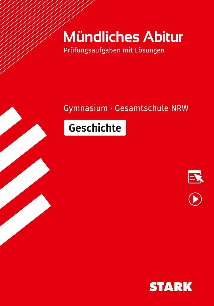 STARK Mündliche Abiturprüfung NRW - Geschichte