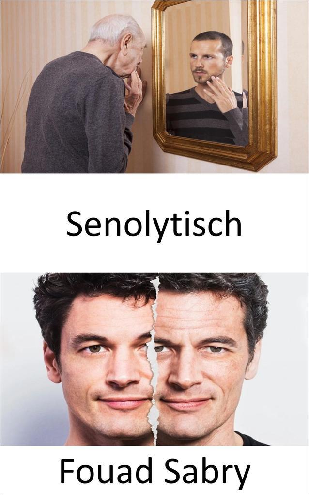 Senolytisch