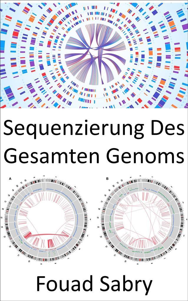 Sequenzierung Des Gesamten Genoms