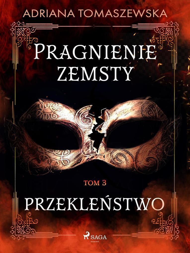 Pragnienie zemsty III. Przeklenstwo