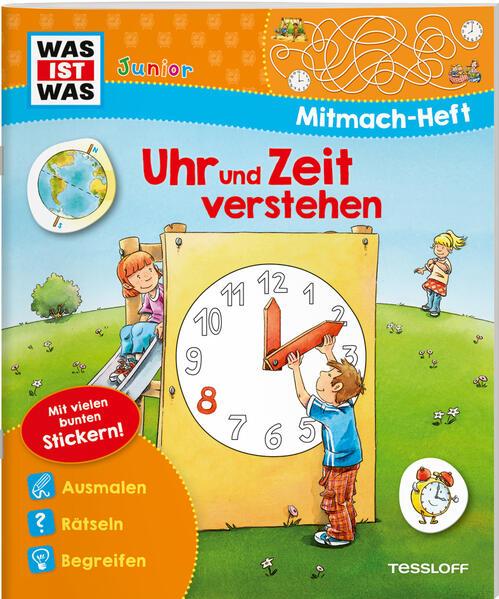 WAS IST WAS Junior Mitmach-Heft Uhr und Zeit verstehen