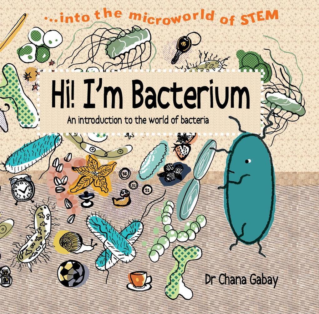 Hi I'm Bacterium