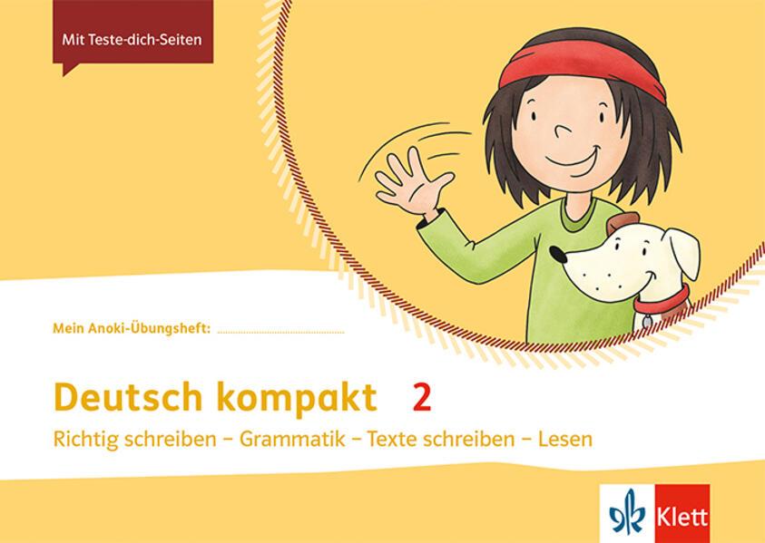 Mein Anoki-Übungsheft. Deutsch kompakt 2. Übungsheft Klasse 2